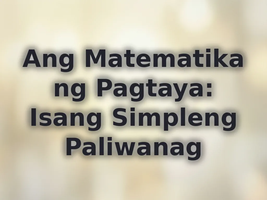 Ang Matematika ng Pagtaya